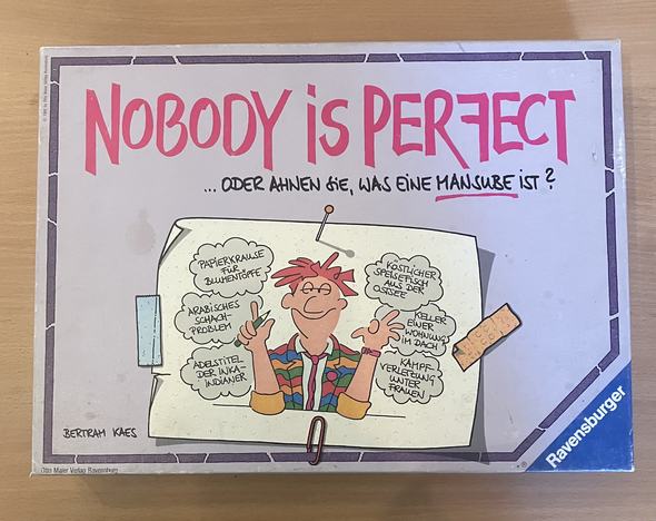 Nobody is perfect